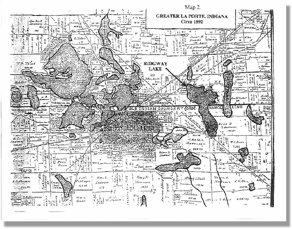 Circa 1892 Greater La Porte Lakes